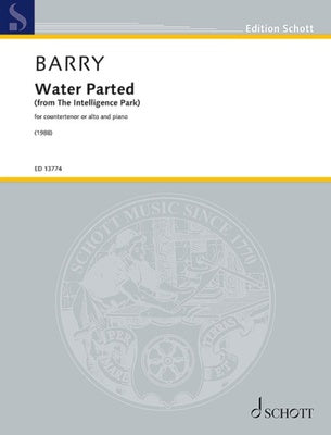 BARRY - WATER PARTED FOR COUNTER TENOR OR ALTO/PIANO