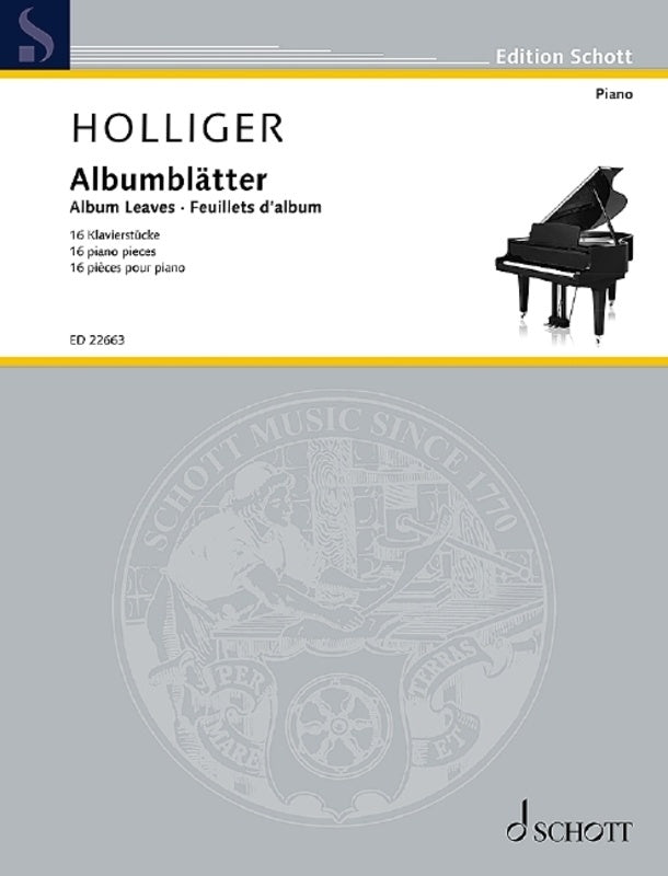 HOLLIGER - ALBUM LEAVES 16 PIANO PIECES