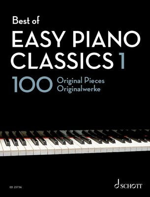 BEST OF EASY PIANO CLASSICS 1 100 ORIGINAL PIECES