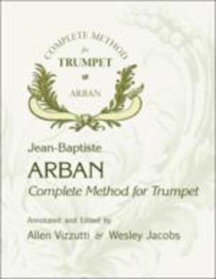 ARBAN COMPLETE METHOD FOR TRUMPET ED VIZZUTTI