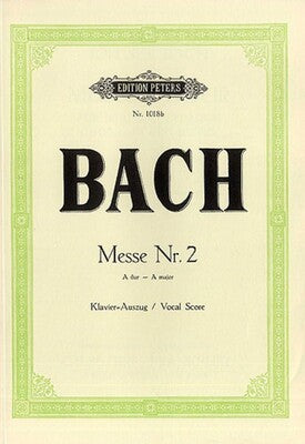 BACH - MASS NO 2 A MAJOR BWV 234 VOCAL SCORE