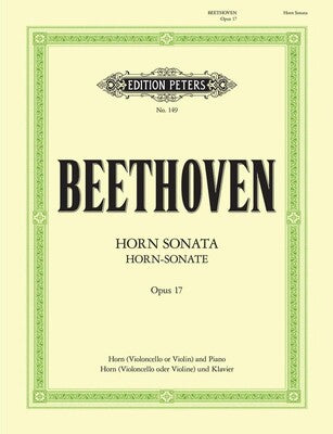BEETHOVEN - HORN SONATA OP 17 HORN (CELLO OR VIOLIN)/PIANO