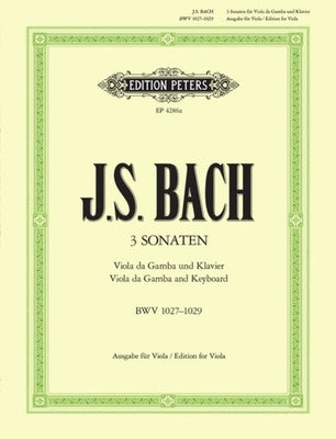 BACH - 3 VIOLA DA GAMBA SONATAS BWV 1027-1029 VIOLA/PIANO