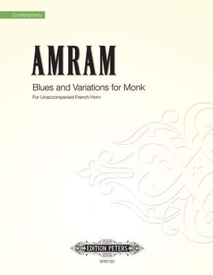 AMRAM - BLUES AND VARIATIONS FOR MONK FRENCH HORN SOLO