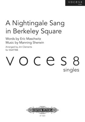 A NIGHTINGALE SANG IN BERKELEY SQUARE SSATTBB A CAPPELLA