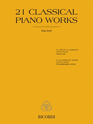 21 CLASSICAL PIANO WORKS EASY LEVEL