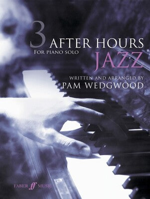 AFTER HOURS JAZZ 3 PIANO