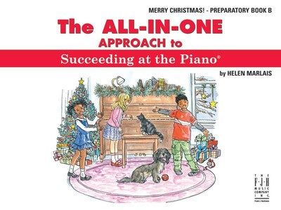 ALL IN ONE APPROACH SUCCEEDING PIANO PREP B MERRY