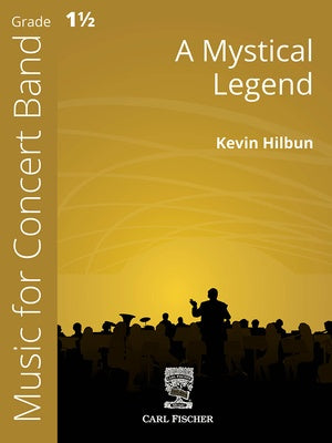A MYSTICAL LEGEND FOR CONCERT BAND CB1.5 SC/PTS