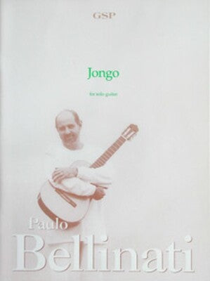 BELLINATI - JONGO FOR SOLO GUITAR