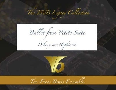 BALLET FROM PETITE SUITE 10 PIECE BRASS ENSEMBLE SC/PTS