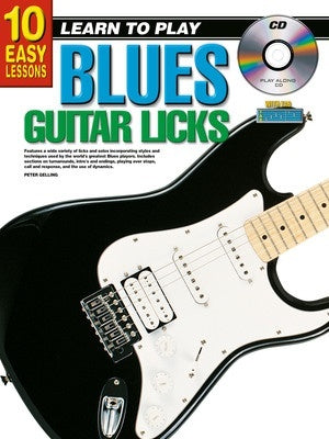 10 EASY LESSONS LEARN TO PLAY BLUES GUITAR LICKS BK/OLM