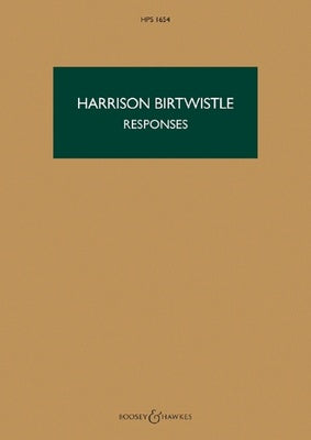 BIRTWISTLE - RESPONSES PIANO/ORCH STUDY SCORE