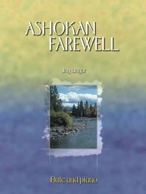 ASHOKAN FAREWELL FOR FLUTE/PIANO