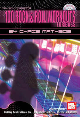 100 ROCK & ROLL WORKOUTS FOR BASS QWIKGUIDE