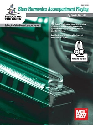 BLUES HARMONICA ACCOMPANIMENT PLAYING BK/OLA