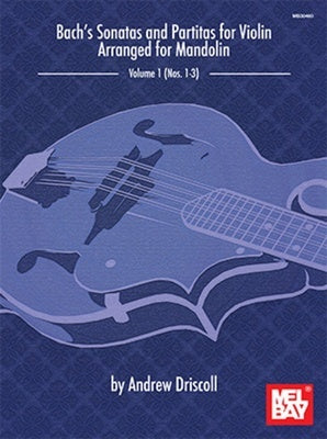 BACH - SONATAS AND PARTITAS ARRANGED FOR MANDOLIN