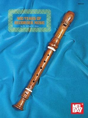 400 YEARS OF RECORDER MUSIC