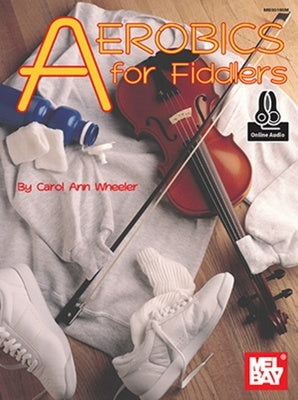 AEROBICS FOR FIDDLERS BK/OLA