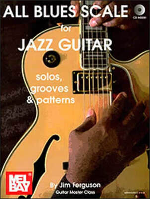 ALL BLUES SCALE FOR JAZZ GUITAR BK/CD