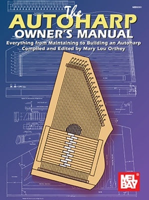 AUTOHARP OWNERS MANUAL