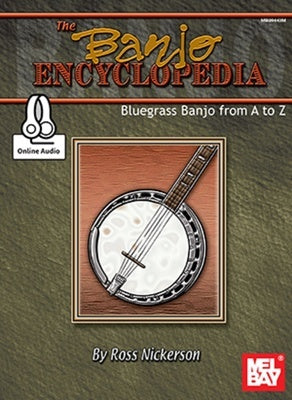 BANJO ENCYCLOPEDIA BLUEGRASS BANJO FROM A TO Z BK/OLA