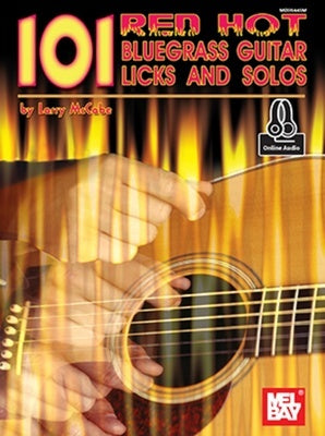 101 RED HOT BLUEGRASS GUITAR LICKS AND SOLOS BK/OLA