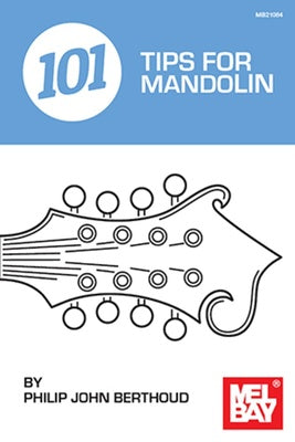101 TIPS FOR MANDOLIN