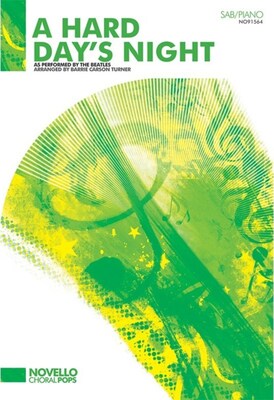 A HARD DAYS NIGHT SAB/PIANO