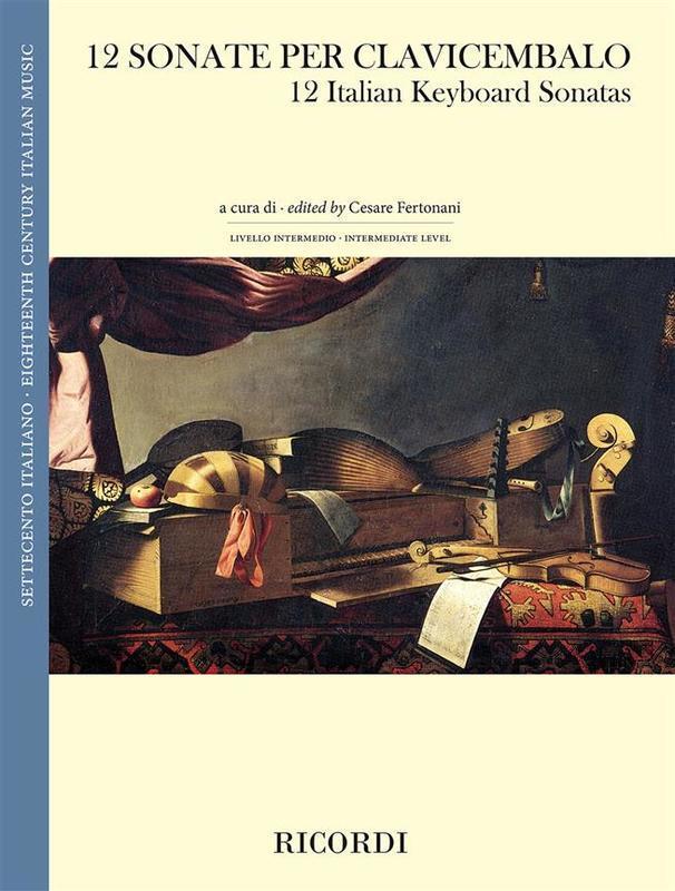 12 ITALIAN KEYBOARD SONATAS