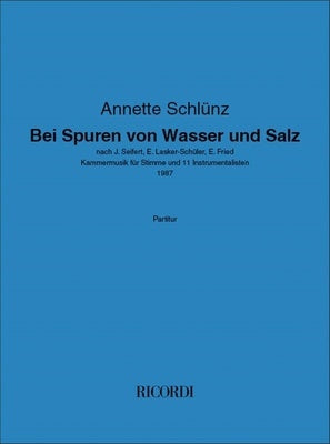 BEI SPUREN VON WASSER UND SALZ VOICE/CHAMBER ORCHESTRA