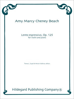 BEACH - LENTO ESPRESSIVO OP 125 FOR VIOLIN/PIANO