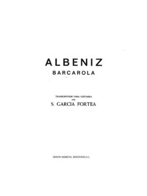 ALBENIZ BARCAROLA GUITAR (GARCIA FORTEA)