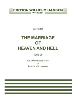 BO HOLTEN THE MARRIAGE OF HEAVEN & HELL V/SCORE