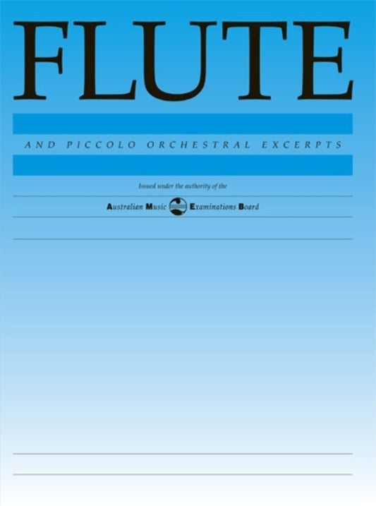 Flute And Piccolo Orchestral Excerpts AMEB