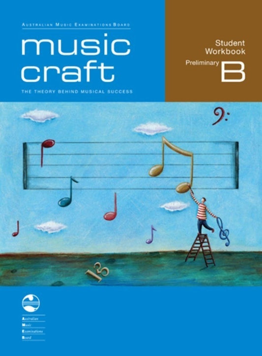 AMEB MUSIC CRAFT STUDENT WORKBOOK PRELIM GR B BK/2CDS