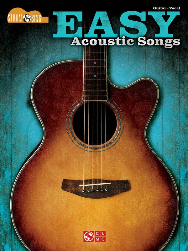 EASY ACOUSTIC SONGS STRUM & SING GUITAR