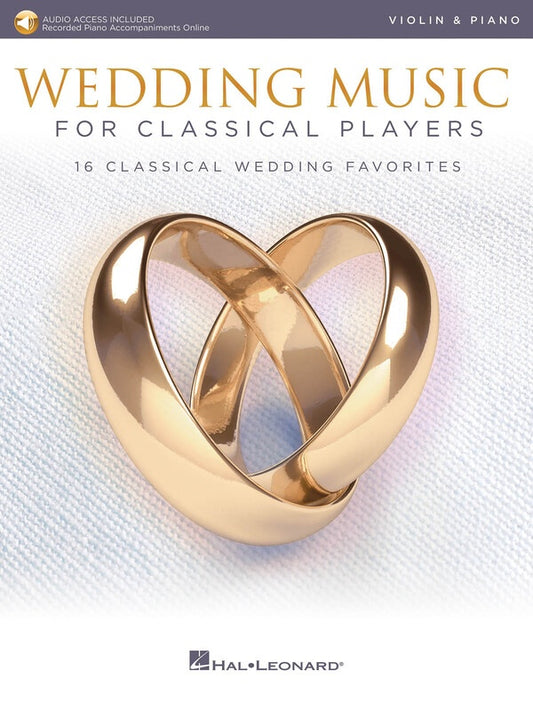 WEDDING MUSIC CLASSICAL PLAYERS VIOLIN/PIANO BK/OLA
