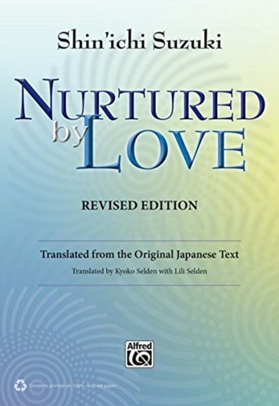 SUZUKI - NURTURED BY LOVE REVISED EDITION