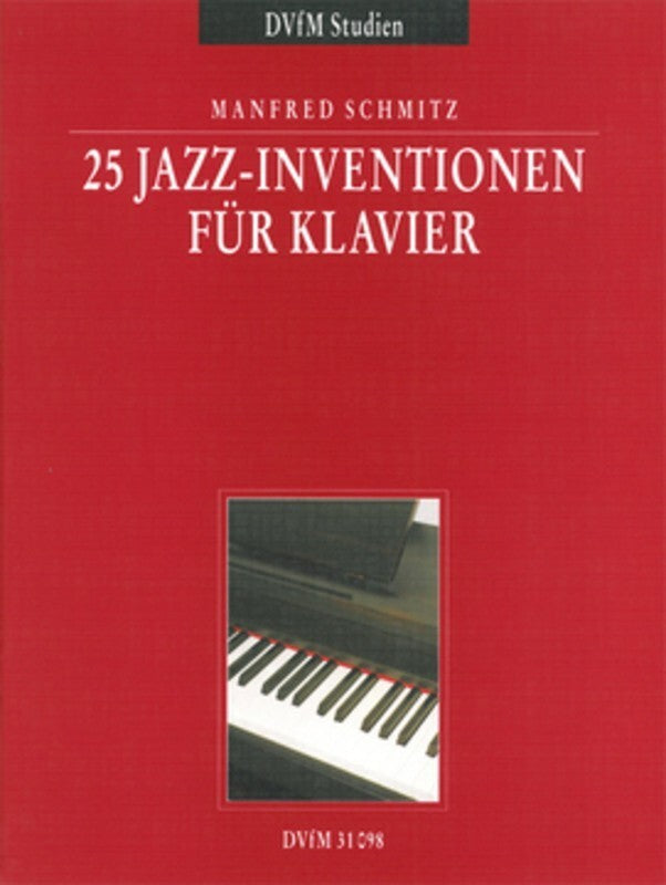 SCHMITZ - 25 JAZZ INVENTIONS FOR PIANO