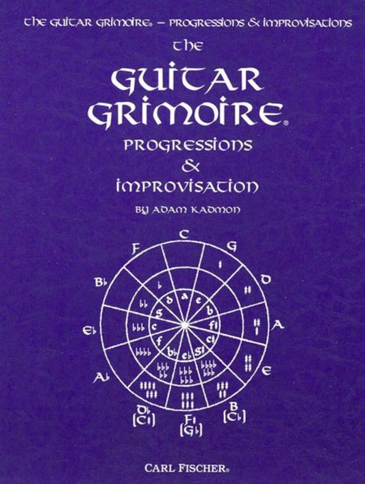 GUITAR GRIMOIRE PROGRESSIONS AND IMPROVISATIONS