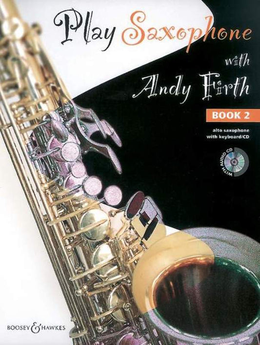PLAY SAX WITH ANDY FIRTH 2 W/ PIANO BK/CD