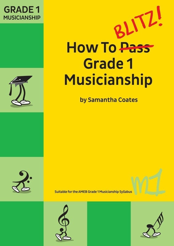 HOW TO BLITZ GRADE 1 MUSICIANSHIP