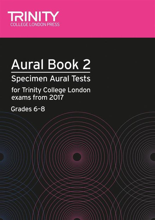 TRINITY AURAL TESTS BK 2 FROM 2017 GR 6-8