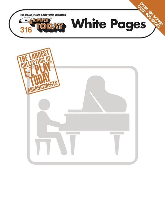 EZ PLAY 316 WHITE PAGES