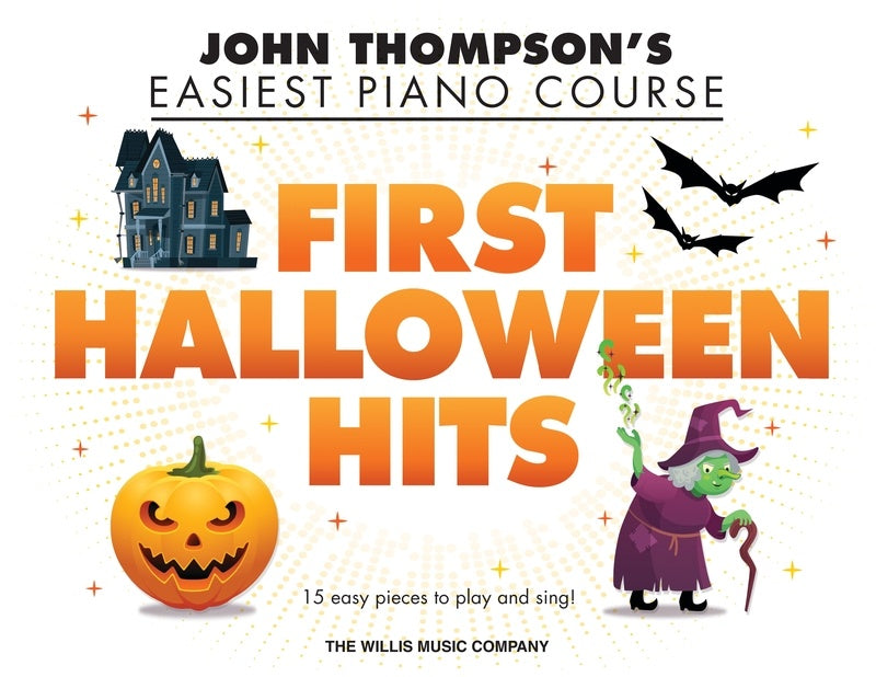 EASIEST PIANO COURSE FIRST HALLOWEEN HITS