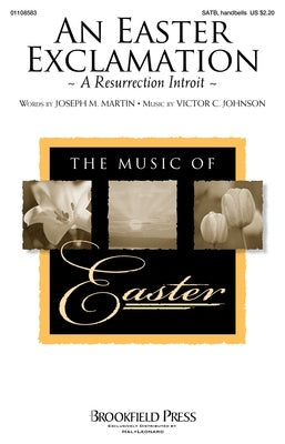 AN EASTER EXCLAMATION SATB/HANDBELLS