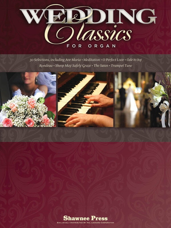 WEDDING CLASSICS FOR ORGAN