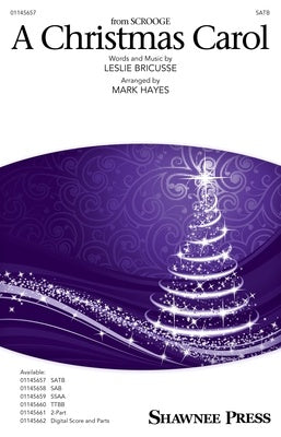 A CHRISTMAS CAROL (FROM SCROOGE) SATB/PIANO