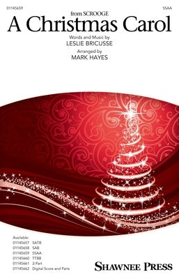 A CHRISTMAS CAROL (FROM SCROOGE) SSAA/PIANO